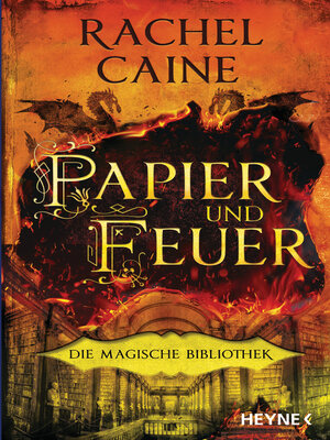 cover image of Papier und Feuer – Die Magische Bibliothek